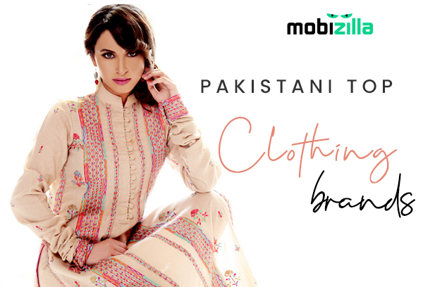 Top 20 clothing brands of Pakistan [2022 Updated]