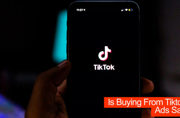 Is Buying From TikTok Ads Safe? [Be Cautious]