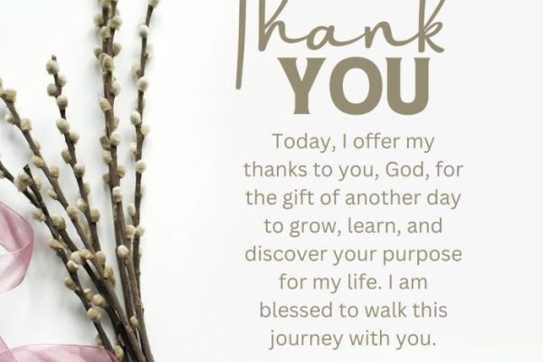 Thank you god for another day Wishes, messages, and quotes