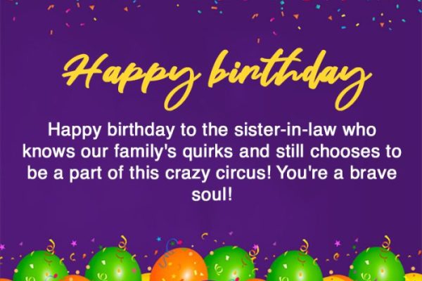 Best Funny Birthday Wishes for Sister in Law with Images
