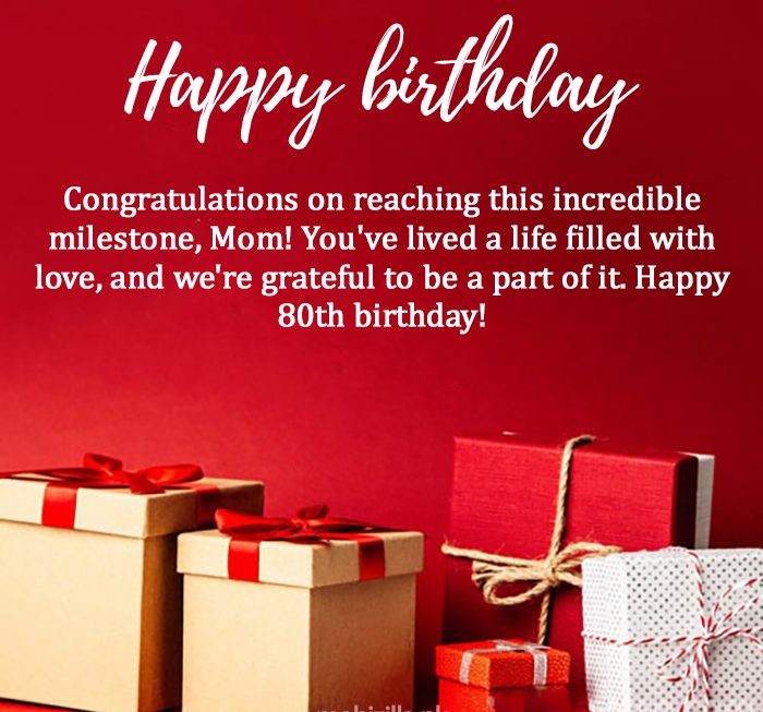 Best Happy 80th Birthday Wishes for Mom with Images