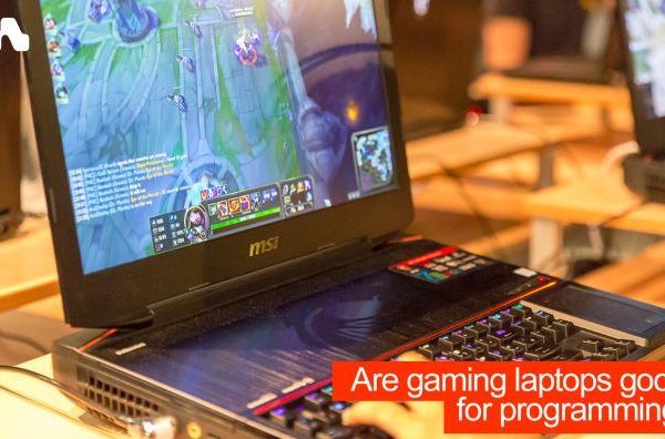 Are gaming laptops good for programming? [Compressive Guide]