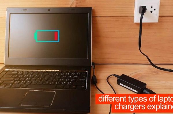 Different types of laptop chargers [Explained]